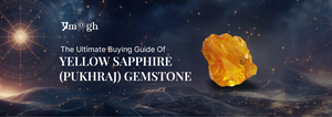 Guidelines for buying Yellow Sapphire (Pukhraj stone) - Pramogh
