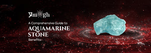 Aquamarine Stone Benefits: A Journey of Calmness and Clarity - Pramogh
