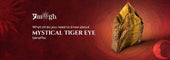 What all do you need to know about mystical tiger eye stone benefits? - Pramogh