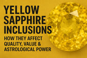 Yellow Sapphire Inclusions: How They Affect Quality, Value & Astrological Power
