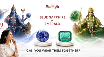 Can Blue Sapphire Be Worn With Emerald? | Effects of Neelam and Panna Together