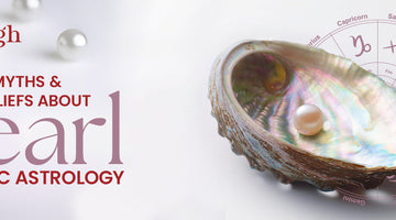 Myths and Beliefs About Pearl in Vedic Astrology