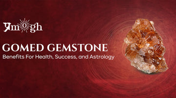 Gomed Gemstone Benefits For Health, Success, and Astrology