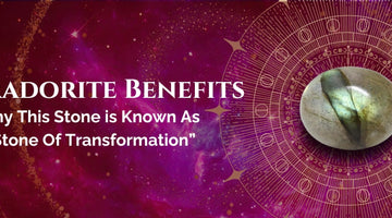 Benefits of Labraborite stone