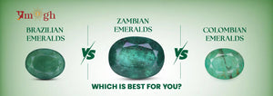 Difference Between Colombian, Zambian, and Brazilian Emeralds
