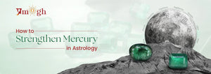 How to Make Mercury Strong: Powerful Vedic Remedies for Budh Grah