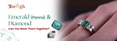 Wearing Emerald and Diamond Together: When Mercury Meets Venus