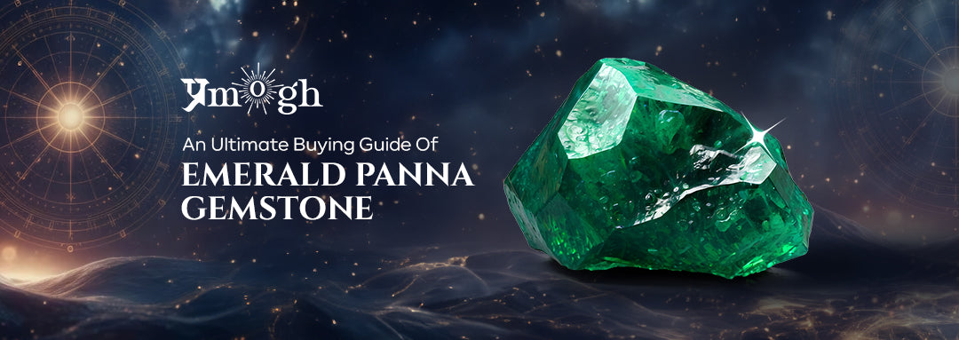 An Ultimate Buying Guide Of Emerald Panna Gemstone - Pramogh