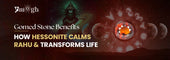 Gomed Stone Benefits 