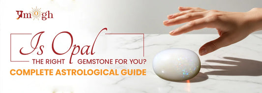 Who Should Wear an Opal Stone? Complete Astrological Guide