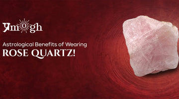 Astrological Benefits of Wearing Rose Quartz! - Pramogh