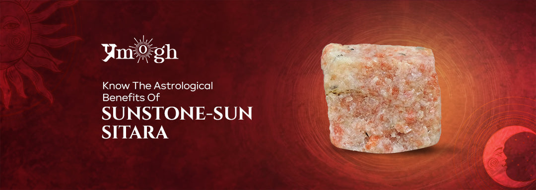 Harnessing the Sun Stone: Know Its Top Astrological Benefits! - Pramogh