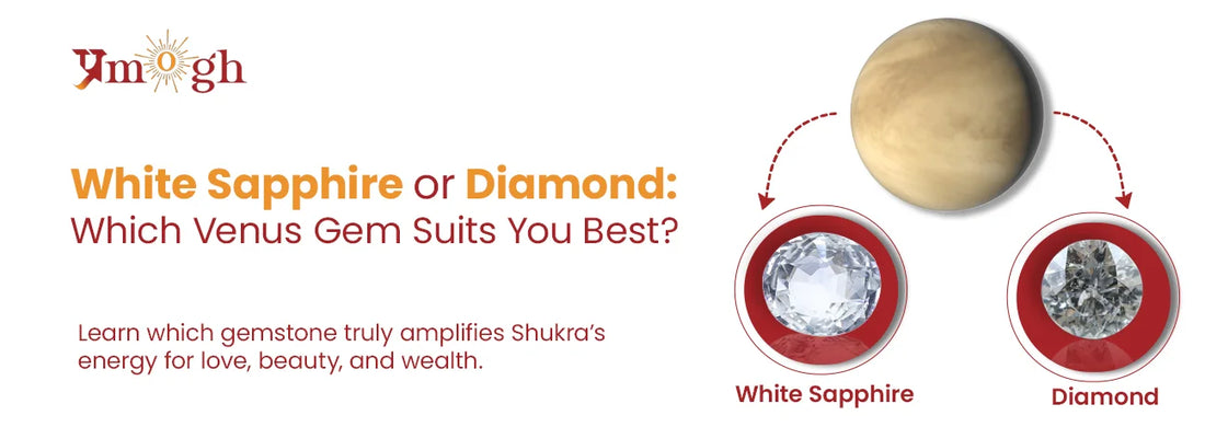 White Sapphire vs Diamond: Choosing a Stone for Venus