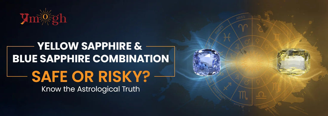 Can You Wear a Yellow Sapphire and a Blue Sapphire Together?