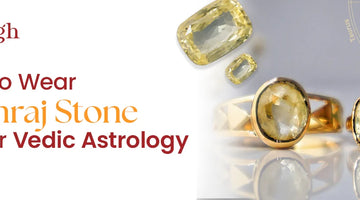 A Complete Guide to Wearing Pukhraj Stone According to Vedic Astrology