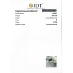 Natural Diamond - 0.47 Carat - IDT Certificate 1146281 - Pramogh